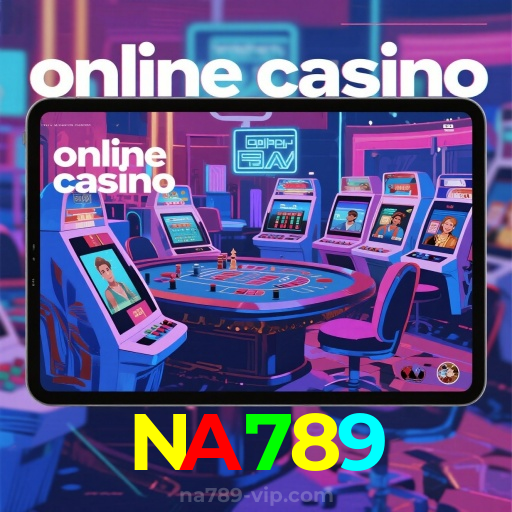 NA789:Apostas emocionantes em futebol e os melhores jogos de cassino online!